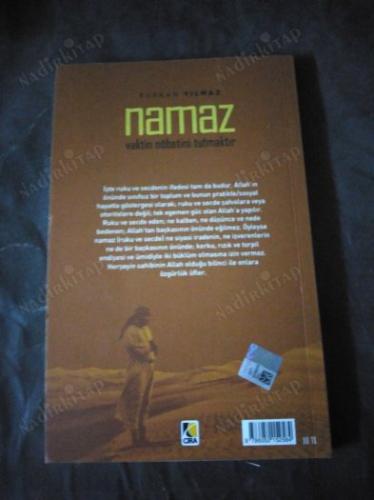 NAMAZ VAKTİN NÖBETİNİ TUTMAKTIK