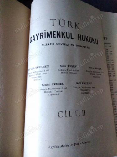 TÜRK GAYRİMENKUL HUKUKU - ALÂKALI MEVZUAT VE İÇTİHATLAR CİLT:2
