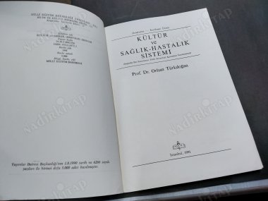 KÜLTÜR VE SAĞLIK - HASTALIK SİSTEMİ