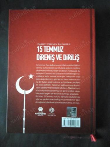 15 TEMMUZ DİRENİŞ VE DİRİLİŞ Darbeye Direnen Kalemler 2