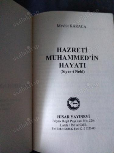 HAZRETİ MUHAMMED (S.A.V.)İN HAYATI (Siyeri-i Nebî)