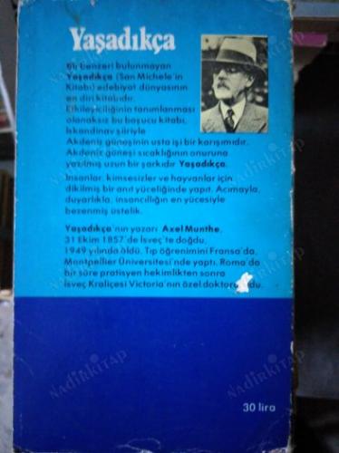 YAŞADIKÇA - SAN MICHELENİN KİTABI