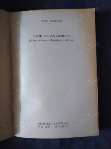 FATİH SULTAN MEHMET KÜLTÜR DÜNYASI -MENKIBELERİ-ŞİİRLERİ