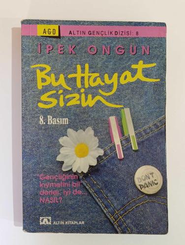 BU HAYAT SİZİN/İPEK ONGUN KİTABI