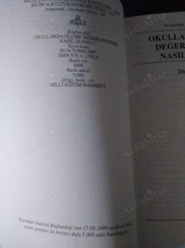 OKULLARDA ÖLÇME DEĞERLENDİRME NASIL OLMALI? (ARAŞTIRMA-İNCELEME DİZİSİ)