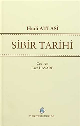 SİBİR TARİHİ - Hadi Atlasi [2.Baskı]