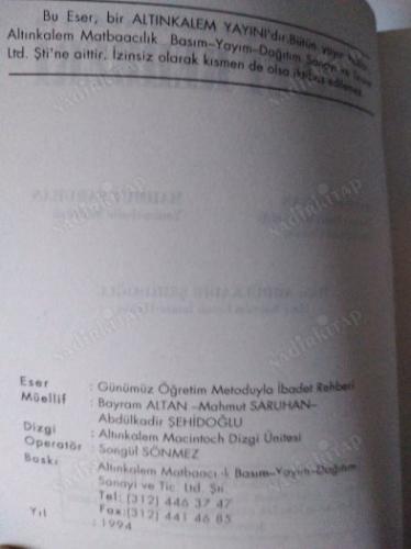 GÜNÜMÜZ ÖĞRETİM METODUYLA İBADET REHBERİ
