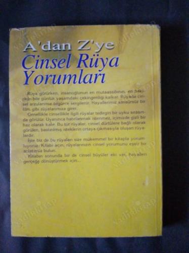 A' DAN Z' YE CİNSEL RÜYA YORUMLARI (CİNSEL BÜYÜLER-MUSKALAR)