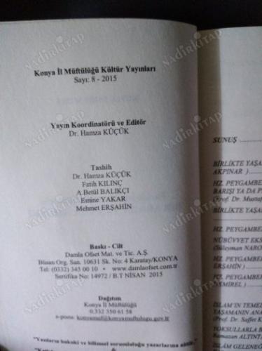 Kutlu Doğum 2015 Farklı İnanç ve Kültürlerle BİR ARADA YAŞAMA AHLAKI