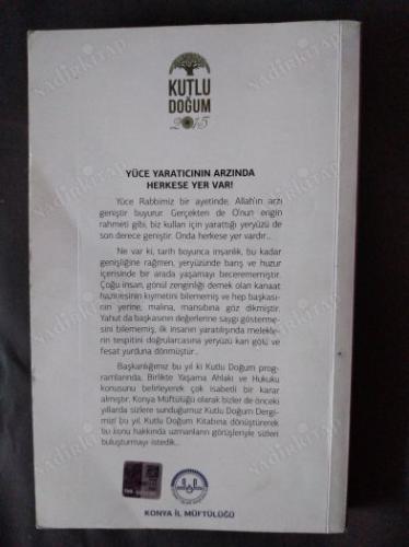 Kutlu Doğum 2015 Farklı İnanç ve Kültürlerle BİR ARADA YAŞAMA AHLAKI