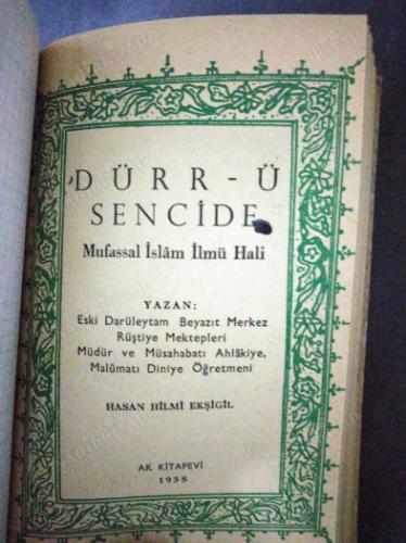 DİNİ BİLGİLER - MİLLİYETÇİ MUHAFAZAKAR GAZETE-DÜRR-Ü SENCİDE