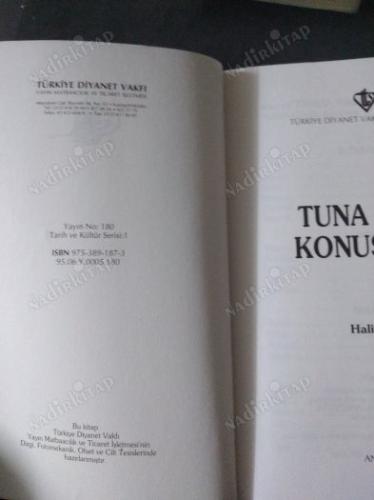 TUNA NEHRİ KONUŞSAYDI
