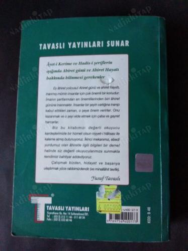 Ayet-i Kerime ve Hadis-i Şeriflerin Işığında Ahiret Günü ve Ahiret Hayatı