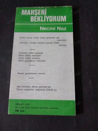 MAHŞERİ BEKLİYORUM