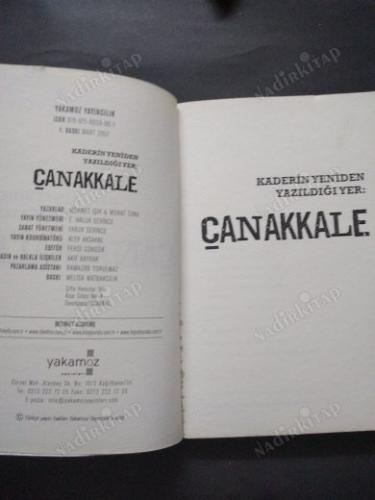 Kaderin Yeniden Yazıldığı Yer Çanakkale