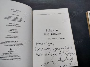 SOKAKLAR DÜŞ YANGINI(YAZARDAN İMZALI İTHAFLI)