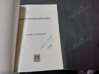 TENİN DEĞDİ GÖZYAŞIMA