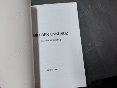 BİR BEN UYKUSUZ