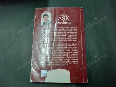 BANA BİR AŞK BORÇLUSUN