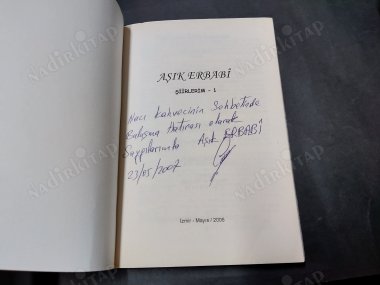 ŞİİRLERİM 1- ithaflı ve imzalı