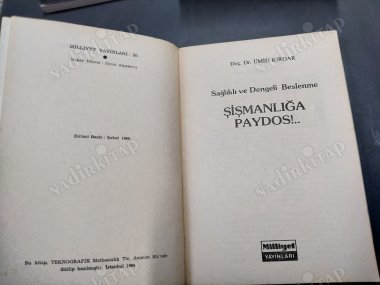 SAĞLIKLI VE DENGELİ BESLENME...ŞİŞMANLIĞA PAYDOS