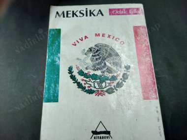 ODAK ÜLKE: MEKSİKA (1.BASKI)