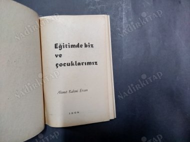 EĞİTİMDE BİZ VE ÇOCUKLARIMIZ
