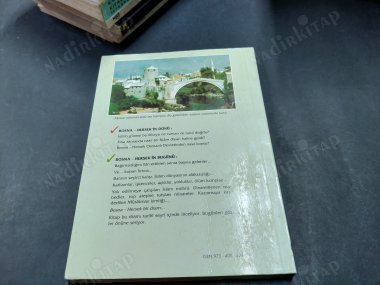 GEÇMİŞTEN GÜNÜMÜZE BOSNA HERSEK - Yıkılan Camilerin Tam Listesi (Birinci Basım)