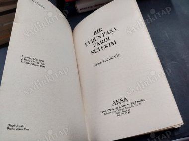 Bir Evren Paşa Vardı Netekim