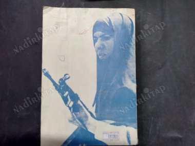 SAVAŞ ÇAĞRISI(İSLAM TOPLUMUNDA VE ÇAĞIMIZDA KADIN)