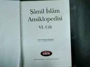 ŞAMİL İSLAM ANSİKLOPEDİSİ CİLT 6