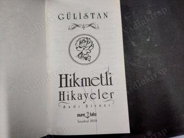 GÜLİSTAN HİKMETLİ HİKAYELER