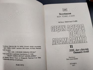 GEÇEN ASIRDA DEVLET ADAMLARIMIZ XIII. ASR-I HİCRİDE OSMANLI RİCALİ CİLT II