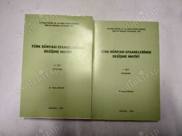 Türk Dünyası Efsanelerinde Değişme Motifi 2 Cilt Takım