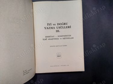 İyi ve Doğru Yazma Usulleri 3. Edebiyat - Kompozisyon İlmi Araştırma Ve Metodlar