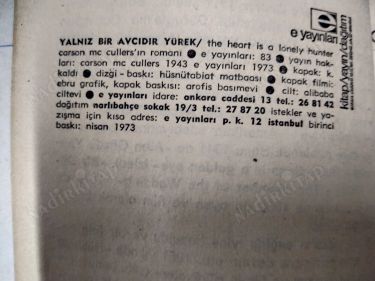 YALNIZ BİR AVCIDIR YÜREK
