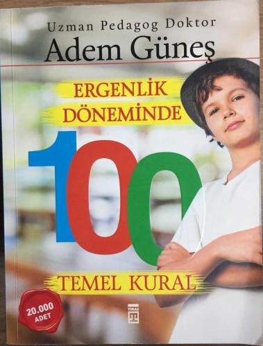 Ergenlik Döneminde 100 Temel Kural