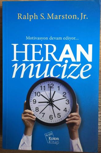 Her An Mucize. 1. baskı.