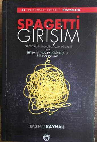 Spagetti Girişim (Bir Girişimin Hayatta Kalma Hikayesi)