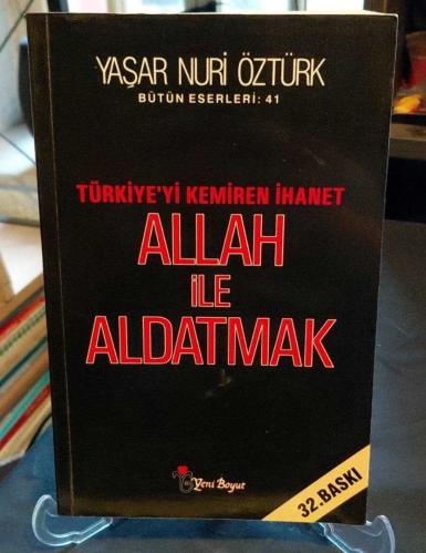 ALLAH İLE ALDATMAK / TÜRKİYE'Yİ KEMİREN İHANET