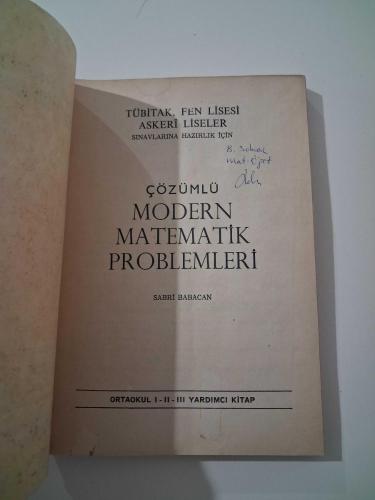 ÇÖZÜMLÜ MODERN MATEMATİK PROBLEMLERİ Ortaokul 1/2/3 YARDIMCI KİTAP   ( Tübitak, Fen Lisesi, Askeri Liseler Sınavlarına Hazırlık İçin )