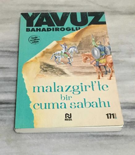 MALAZGİRT'TE BİR CUMA SABAHI 171.BASKI - 2023