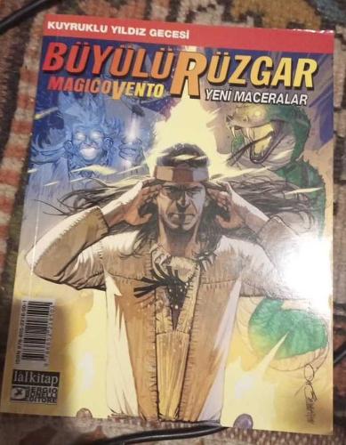Büyülü Rüzgar (Magico Vento) Yeni Maceralar - Kuyruklu Yıldız Gecesi