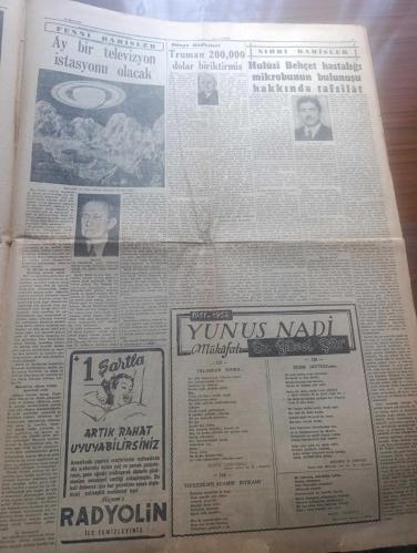 Cumhuriyet Gazetesi - Turkish Newspaper - 23 Nisan 1952 - bugünün manası yazan Abidin Daver Başmakale - 23 Nisan Bayramı - Atatürk ve 23 Nisan resim - yurtta 23 Nisan Milli hakimiyet ve çocuk bayramı dün öğleden sonra başlamıştır - bugün İstanbul'da 23 Nisan dolayısıyla muhtelif semtlerde meydanlarda törenler yapılacaktır - Eminönü ilkokulu öğrencileri saat 10.30'da Sultanahmet meydanında toplanacaklardır - şehir bandosu başta olduğu halde öğrenciler sultanahmet'ten beyaz meydanına gelecekler burada törenle merasim direğine sancak çekecekler - bugün taksim belediye gazinosunda bir çocuk balosu tertip edilmiştir - 23 Nisan'dan bazı hatıralar yazan Hıfzı Veldet Velidedeoğlu - Panaroma yazan Yakup Kadri Karaosmanoğlu Yazı Dizisi - Beşiktaş Corinthians takımını 1-0 yendi Fotoğrafı - Yarın başka bir gündür filmi saray sinemasında - zorla düğün filmi Melek sinemasında - Ay bir televizyon istasyonu olacak - Hulusi Behçet hastalığı mikrobunun bulunuşu hakkında tafsilat - 23 Nisan 1920