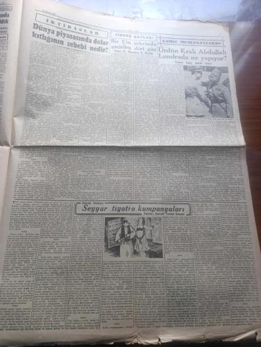 Cumhuriyet Gazetesi - Turkish Newspaper - 30 Ağustos 1949 - 30 Ağustos zaferinin 27 nci yıldönümü - hümanist milliyetçilik yazan Nadir Nadi Başmakale - bu büyük gün memleketin her köşesinde olduğu gibi İstanbul'da da engin bir heyecanla kutlanacak - 30 Ağustos'ta geçit resimleri halkevlerinde toplantılar yapılacak - 30 Ağustos dolayısıyla saat dokuzdan itibaren tebrik kabulü ile başlanacak törenler - başkumandanlık Meydan muharebesi'ne dair en küçük rütbeli bir subay müteakiben de  İstanbul komutanı  tümgeneral Kazım Andaş tarafından birer nutuk söylenecektir - Erdal İnönü Amerikalı bir kızla evlenmek için babasından izin almaya çalışıyor Fotoğrafı - ilk Türk devletleri ve bizans'ın korkunçluğu Yazan İsmail Habib Sevük - 30 Ağustos Zafer Bayramı dolayısıyla Kadıköy halkevi zengin bir program hazırlamıştır - 30 Ağustos'ta Hulusi Öktem'in idaresindeki koro ve orkestra birer konser verecekler - Müzeyyen Senar Işıl ve Ahmed Üstün Cağaloğlu çiftesaraylar bahçesinde - 30 Ağustos 1922