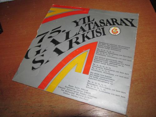75.YIL GALATASARAY ŞARKISI   45 LİK