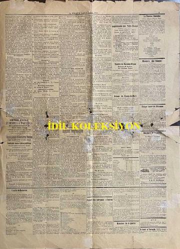 Fransızca La Turquie Gazetesi, Orijinal Dönem Basım, LA TURQUIE, JOURNAL FRANÇAIS QUOTIDIEN, POLITIQUE, COMMERCIAL, FINANCIER - 14 Temmuz 1910 - Sayı: 163 - Hicri: 7 Receb 1328 - Rumi: 1 Temmuz 1326 - Girit Meselesi: Düvel-i Muazzama'nın Osmanlı İmparatorluğu'nun Protestosuna Cevabı: Akşam Saatlerinde Yunan Bir Meslektaşın Aktardığına Göre, Düvel-i Muazzama, Yunanistan Kralı'nın Müdahalesine İlişkin Osmanlı İmparatorluğu'nun Protestosuna Şu Şekilde Yanıt Verdi: “Koruyucu Güçler, Normal Bir Durumun Yeniden Sağlanmasına ve Barışın Sağlanmasına Yönelik Her Adımı Takdir Eder. Kral George'un Bu Yönde Attığı ve Alma Hakkına Sahip Olduğu Bu Adım, Koruyucu Güçler Tarafından Ancak Takdir Edilebilir.” - Boykot 
