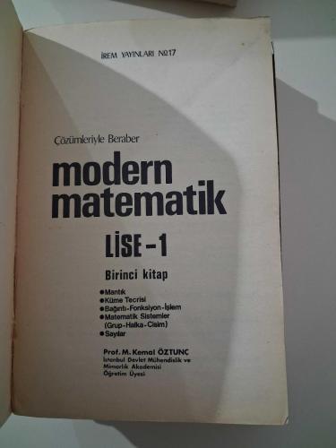 Çözümleriyle Beraber MODERN MATEMATİK  Lise 1  - Birinci Kitap  ( Mantık, Küme, Bağıntı , Fonksiyon, İşlem, Sistemler, Sayılar ) - 1979