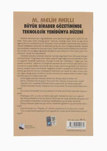 Büyük Birader Gözetiminde Teknolojik Yenidünya Düzeni