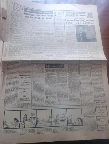 Dünya Gazetesi - Turkish Newspaper - 23 Nisan 1953 - Tam 32 yıl geçti üstünden yazan Falih Rıfkı Atay Başmakale - milli hakimiyetin 33. Yıldönümü kutlu olsun - Türk çocuğu müşteri uyu bu vatan senindir çizen Althan Enson - bugün bütün yurtta ve İstanbul'da büyük törenler yapılacaktır - 23 Nisan Milli egemenlik Bayramı bugün İstanbul'da kutlanacaktır - 10.30'da Beyazıt meydanında Taksim Cumhuriyet meydanında Barbaros meydanı'nda Fatih hava şehitleri meydanı'nda ve Fenerbahçe stadında törenler yapılacaktır - törene yavrukurt oymakları ile ilkokul son sınıf öğrencileri il ve belediye siyasi partiler çocuk esirgeme kurumu ilkokul çocuklara yardım dernekleri Kızılay Derneği basın mensupları iştirak edeceklerdir  - büyük Türk devrimi ve dayandığı felsefe yazar profesör H. Nimetullah Öztürk - bereketli topraklar üzerinde yazan Orhan Kemal yazı dizisi -Doktor Aziz Yergök Türkiye'de çocuk davası - Türkiye Büyük Millet Meclisi'nin ilk açılışı nasıl oldu - 23 Nisan 1920